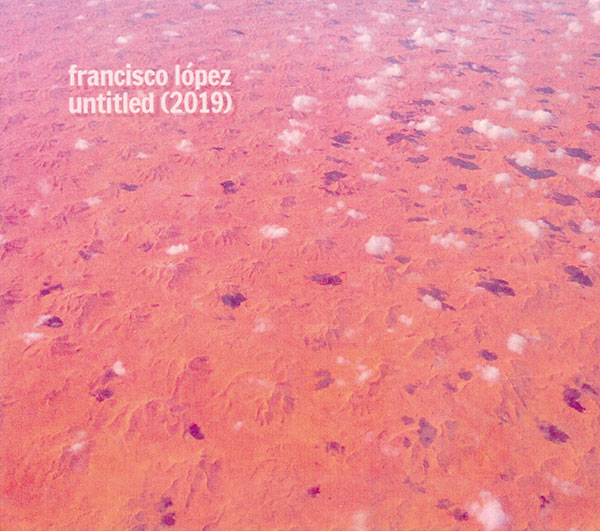 francisco-lopez-untitledok