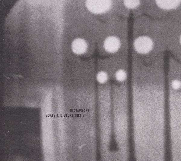 dictaphone_gotsdistyortions