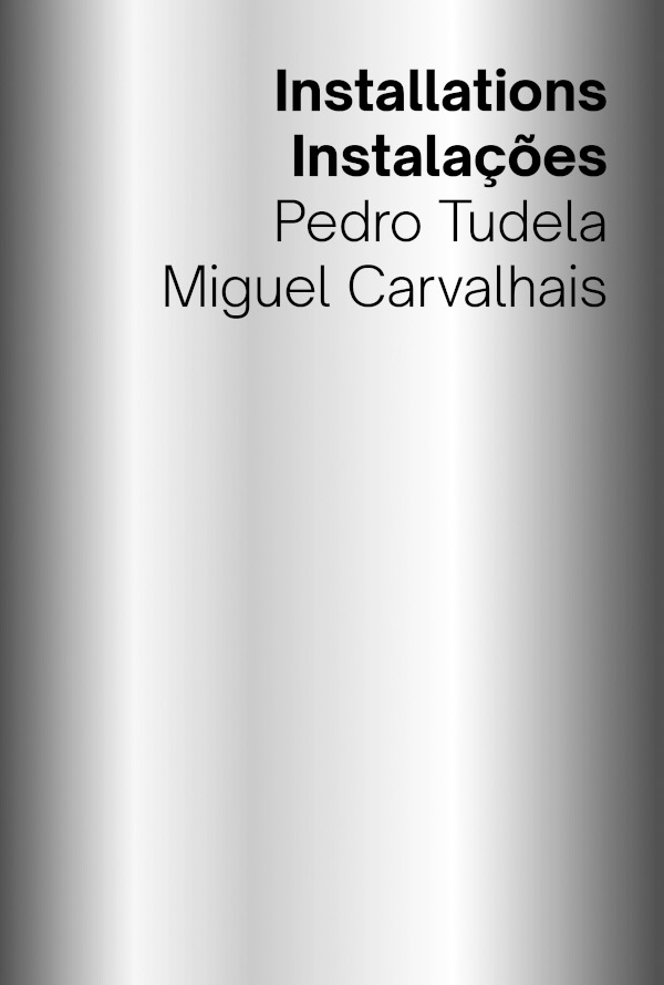 Installations / Instalações