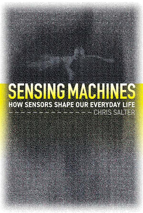 chris-salter-sensing-machineslife